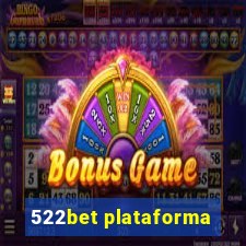 522bet plataforma